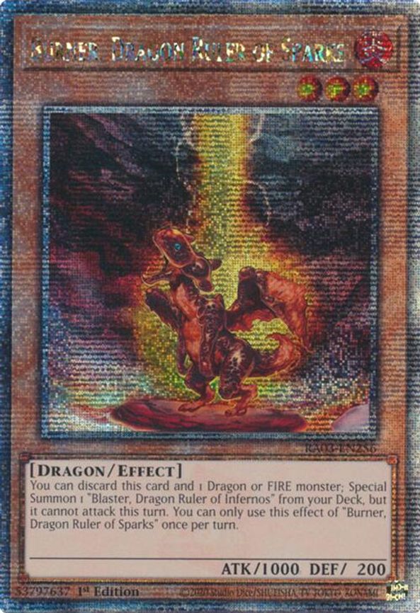 Burner, Dragon Ruler of Sparks